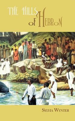 The Hills of Hebron by Wynter, Sylvia