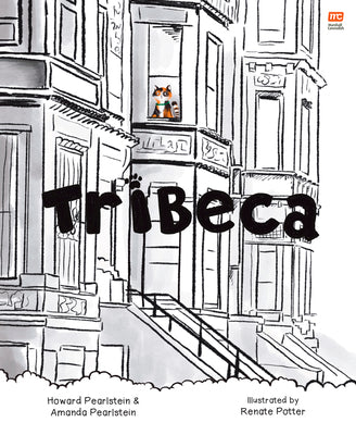Tribeca by Pearlstein, Amanda