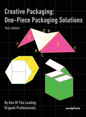 Creative Packaging: One-Piece Packaging Solutions by Jackson, Paul