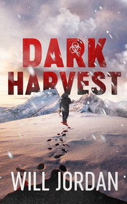Dark Harvest by Jordan, Will