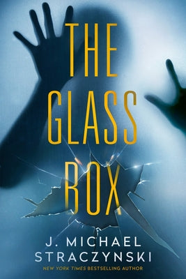 The Glass Box by Straczynski, J. Michael