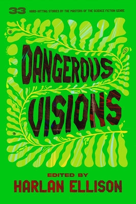 Dangerous Visions by Ellison, Harlan