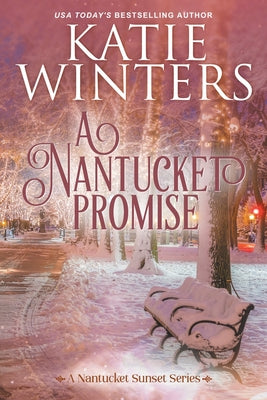 A Nantucket Promise by Winters, Katie