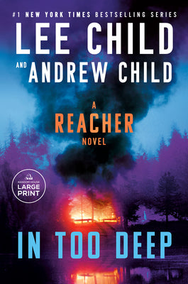 In Too Deep: A Jack Reacher Novel by Child, Lee