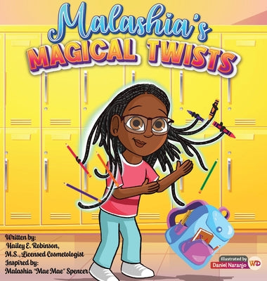 Malashia's Magical Twists by Robinson, Hailey