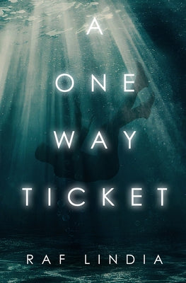 A One Way Ticket by Lindia, Raf