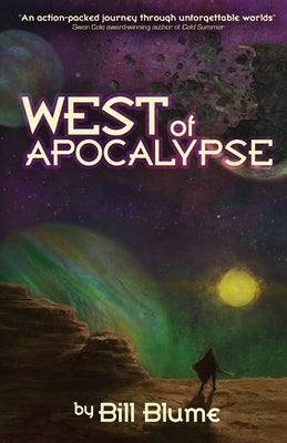 West of Apocalypse by Blume, Bill