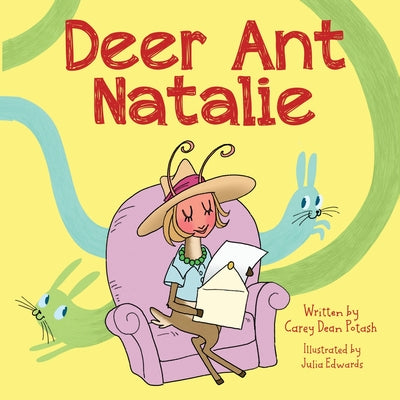 Deer Ant Natalie by Potash, Carey Dean