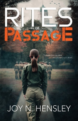 Rites of Passage by Hensley, Joy N.