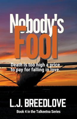 Nobody's Fool by Breedlove, L. J.