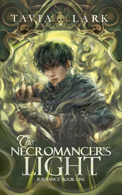 The Necromancer's Light by Lark, Tavia