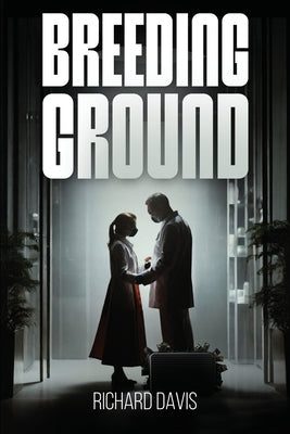 Breeding Ground by Davis, Richard