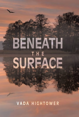 Beneath The Surface by Hightower, Vada