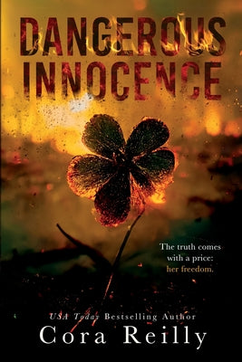 Dangerous Innocence by Reilly, Cora