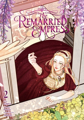 The Remarried Empress, Vol. 2 by Alphatart