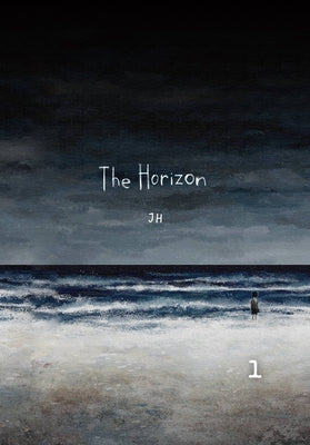 The Horizon, Vol. 1 by Jh