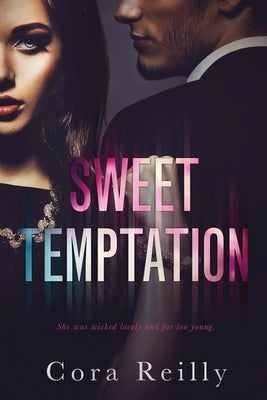 Sweet Temptation by Reilly, Cora