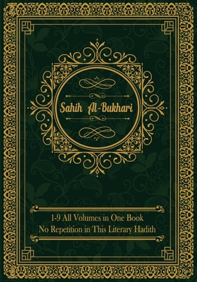 Sahih al-Bukhari: (All Volumes in One Book) English Text Only by Uddin, Muhammad Mohee