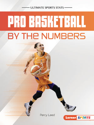 Pro Basketball by the Numbers by Leed, Percy