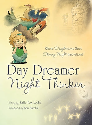 Day Dreamer / Night Thinker by Locke, Katie Fox