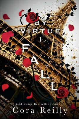 By Virtue I Fall: A Mafia Bodyguard Romance by Reilly, Cora