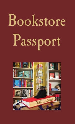 Bookstore Passport by Kinnie, Rebecca