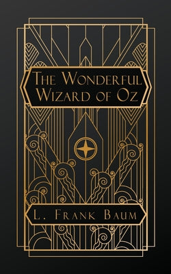 The Wonderful Wizard of Oz by Baum, L. Frank