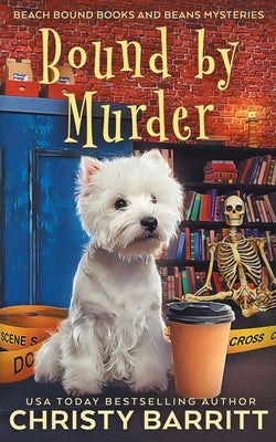 Bound by Murder by Barritt, Christy