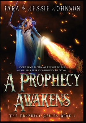 A Prophecy Awakens by Johnson, Jessie