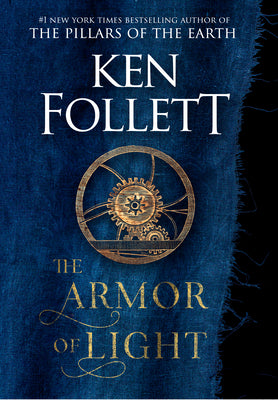 The Armor of Light by Follett, Ken