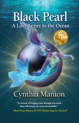 Black Pearl: A Love Letter to the Ocean by Manion, Cynthia