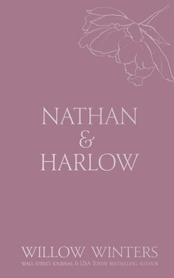 Nathan & Harlow: Second Chance by Winters, Willow