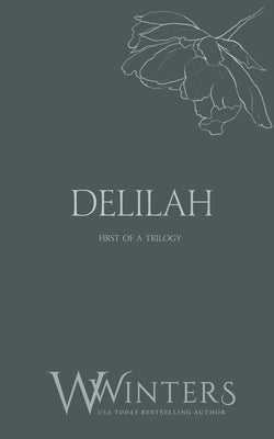 Delilah: This Love Hurts by Winters, Willow