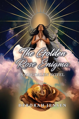 The Golden Rose Enigma by Jensen, Deborah