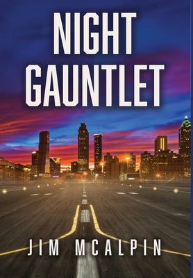 Night Gauntlet by McAlpin, Jim