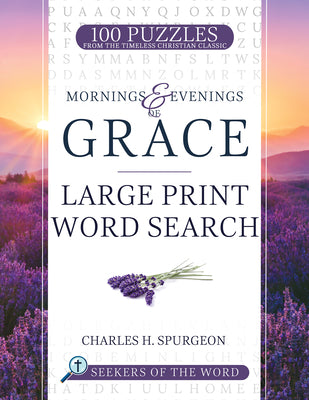 Mornings and Evenings of Grace: Large Print Word Search by Spurgeon, Charles H.