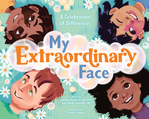 My Extraordinary Face: A Celebration of Differences by Mardini, Samir