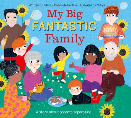 My Big Fantastic Family by Guillain, Adam