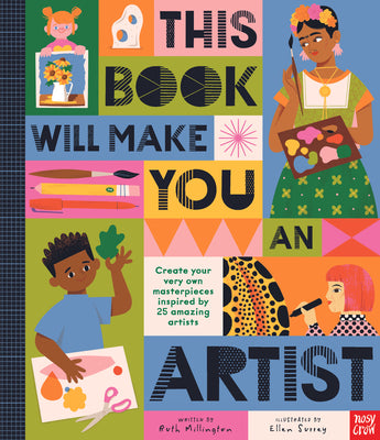 This Book Will Make You an Artist by Millington, Ruth