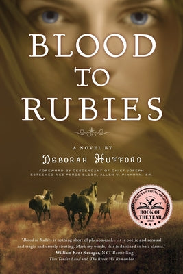 Blood to Rubies by Hufford, Deborah