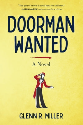 Doorman Wanted by Miller, Glenn R.