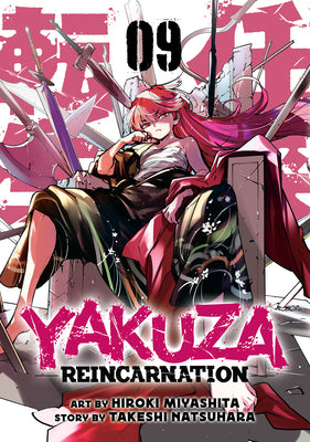 Yakuza Reincarnation Vol. 9 by Miyashita, Hiroki