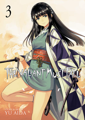 The Valiant Must Fall Vol. 3 by Aida, Yu