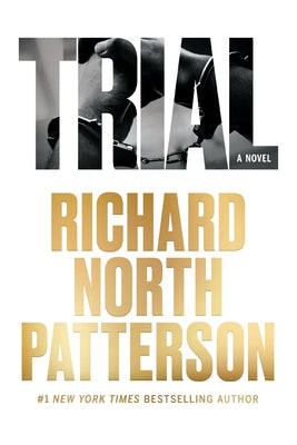 Trial by Patterson, Richard North