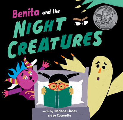 Benita and the Night Creatures by Llanos, Mariana
