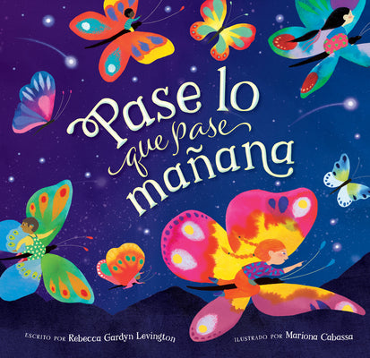 Pase Lo Que Pase Mañana by Levington, Rebecca Gardyn