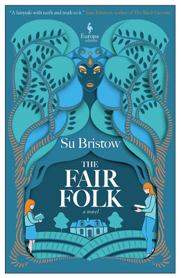 The Fair Folk by Bristow, Su