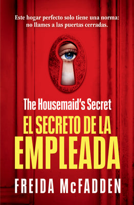 The Housemaid's Secret (El Secreto de la Empleada) Spanish Edition by McFadden, Freida