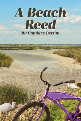 A Beach Reed by Bertini, Candace