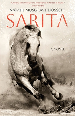 Sarita by Dossett, Natalie Musgrave